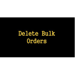 Bulk Orders Delete Opencart 3